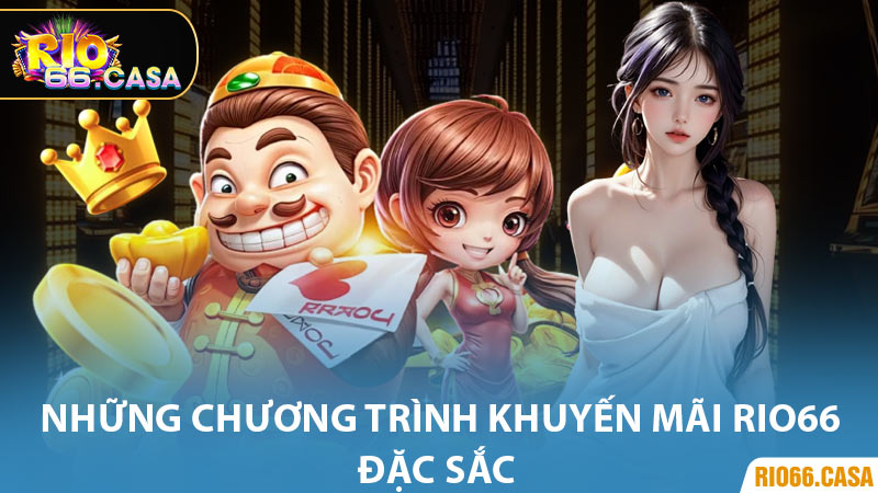 Những Chương Trình Khuyến Mãi Rio66 Đặc Sắc